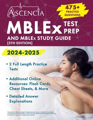 MBLEx Test Prep 2024-2025: 470+ Practice Questions and MBLEx Study Guide Book [5th Edition] by Downs, Jeremy