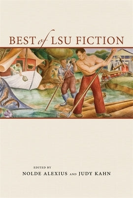 Best of Lsu Fiction by Alexius, Nolde