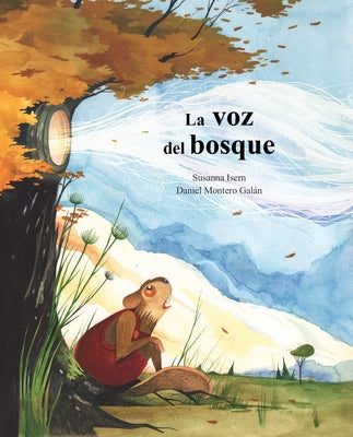 La Voz del Bosque by Isern, Susanna