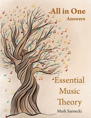 Essential Music Theory Answers All in One by Sarnecki, Mark