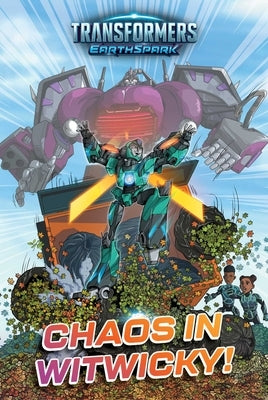 Chaos in Witwicky! by Windham, Ryder