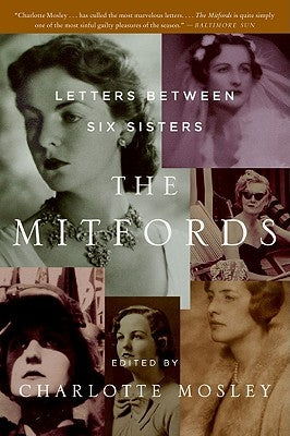 The Mitfords by Mosley, Charlotte