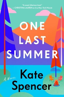 One Last Summer by Spencer, Kate