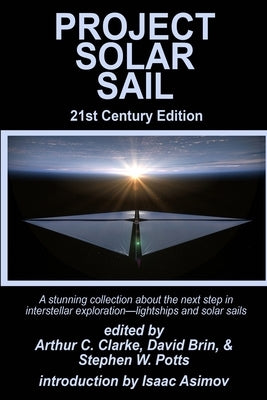 Project Solar Sail by Clarke, Arthur C.