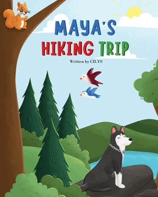 Maya's Hiking Trip by LLC, Cilys