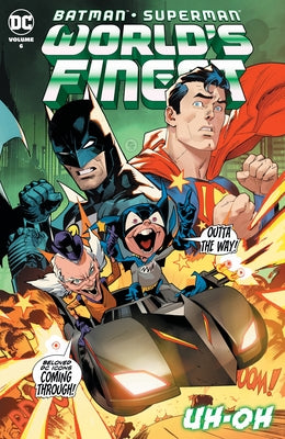 Batman/Superman: World's Finest Vol. 6 by Waid, Mark