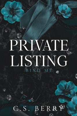 Private Listing Bind Me: Alternate Cover by Berry, C. S.