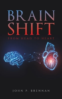 Brain Shift by Brennan, John P.