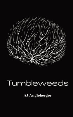 Tumbleweeds by Angleberger, Aj