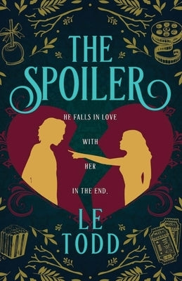 The Spoiler by Todd, Le