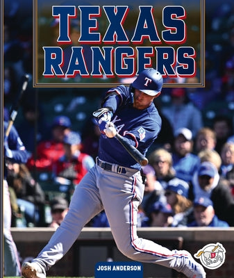 Texas Rangers by Anderson, Josh