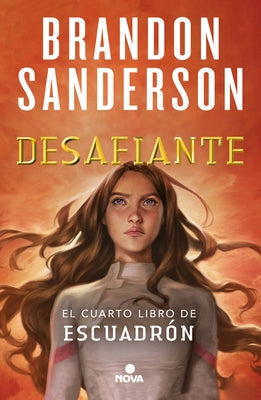 Desafiante / Defiant by Sanderson, Brandon