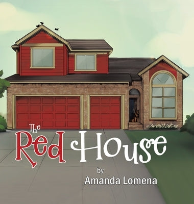 The Red House by Lomena, Amanda