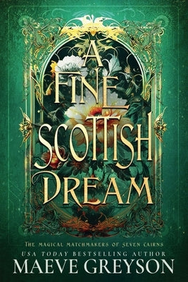A Fine Scottish Dream by Greyson, Maeve