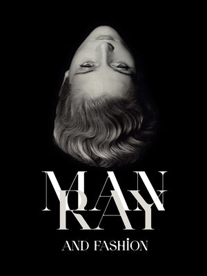 Man Ray and Fashion by Stockmans Art Books