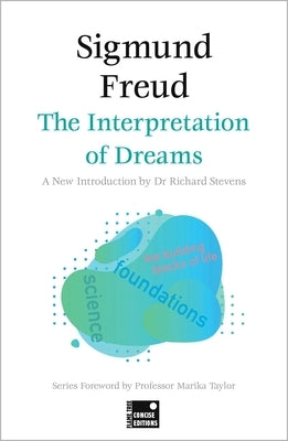 The Interpretation of Dreams (Concise Edition) by Freud, Sigmund