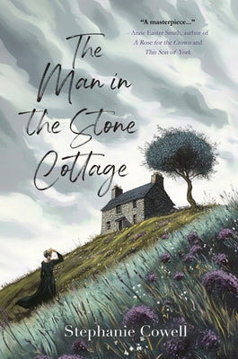 The Man in the Stone Cottage by Cowell, Stephanie