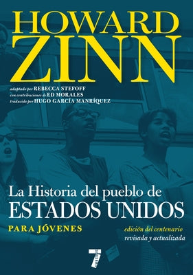 La Historia del Pueblo de Estados Unidos Para Jóvenes: Revisada Y Actualizada by Zinn, Howard