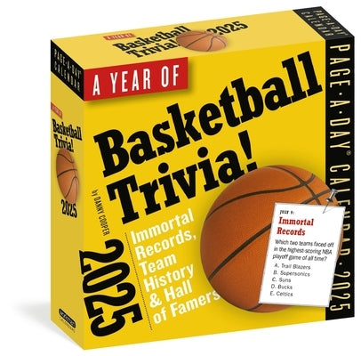 A Year of Basketball Trivia Page-A-Day(r) Calendar 2025: Immortal Records, Team History & Hall of Famers by Workman Calendars