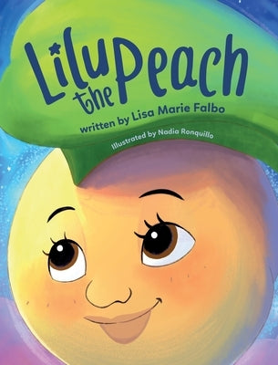 Lilu the Peach by Falbo, Lisa Marie