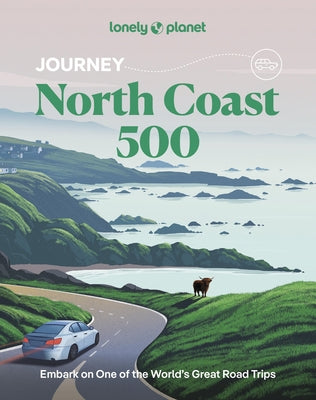 Lonely Planet Journey North Coast 500 by Wilson, Neil