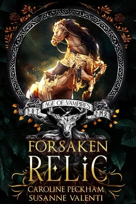 Forsaken Relic by Peckham, Caroline