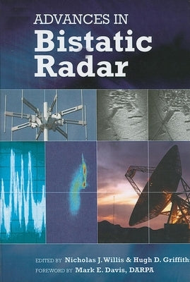 Advances in Bistatic Radar by Willis, Nicholas J.