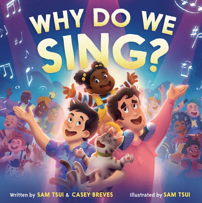 Why Do We Sing? by Tsui, Sam