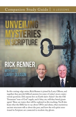 Unveiling Mysteries in Scripture Study Guide by Renner, Rick