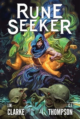 Rune Seeker, Book 1 by Clarke, J. M.