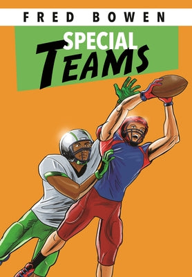 Special Teams by Bowen, Fred