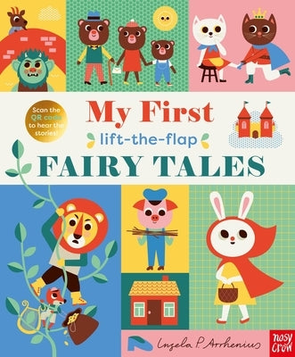 My First Lift-The-Flap Fairy Tales by Arrhenius, Ingela P.