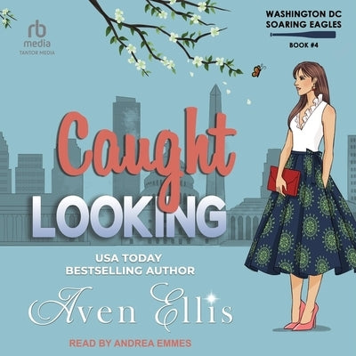 Caught Looking: A Fake Relationship Sports Romance by Ellis, Aven