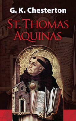 St. Thomas Aquinas by Chesterton, G. K.