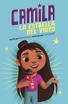 Camila La Estrella del Video by Salazar, Alicia