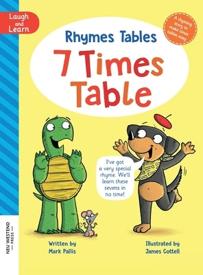 Rhymes Tables: learn the times tables the easy way. Hilarious, heartwarming rhyming multiplication story for kids age 4 5 6 7 8 9 10 by Pallis, Mark