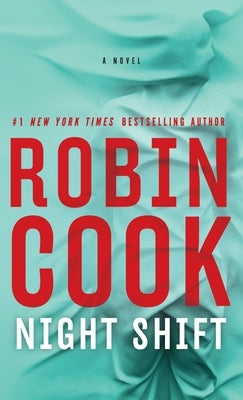 Night Shift by Cook, Robin