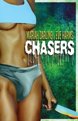 Chasers by Darling, Mariah