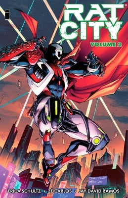 Rat City Volume 2 by Schultz, Erica