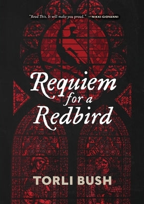 Requiem for a Redbird by Bush, Torli