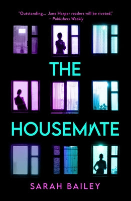 The Housemate by Bailey, Sarah