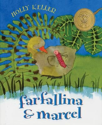 Farfallina & Marcel: A Springtime Book for Kids by Keller, Holly
