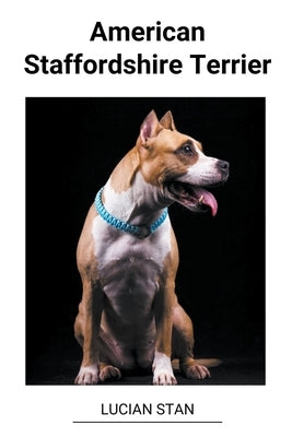 American Staffordshire Terrier by Stan, Lucian