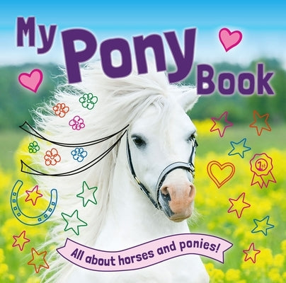 My Pony Book by Rowlands, Caroline