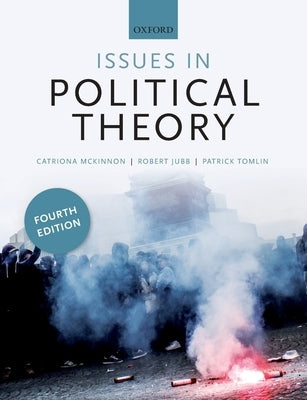 Issues in Political Theory by McKinnon, Catriona