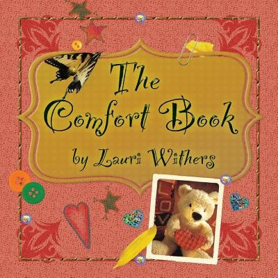 The Comfort Book by Withers, Lauri