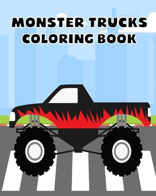 Monster Trucks Coloring Book: 25 Fun Coloring Pages for Kids by Club, The Little Learners