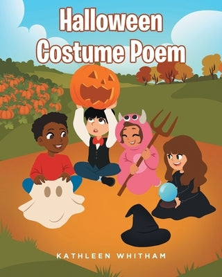 Halloween Costume Poem by Whitham, Kathleen