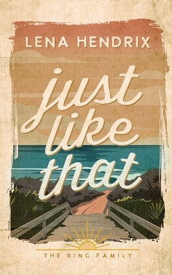 Just Like That by Hendrix, Lena