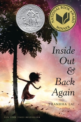 Inside Out and Back Again: A Newbery Honor Award Winner by Lai, Thanhh&#195;&#160;